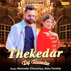 Thekedar (DJ Remix)